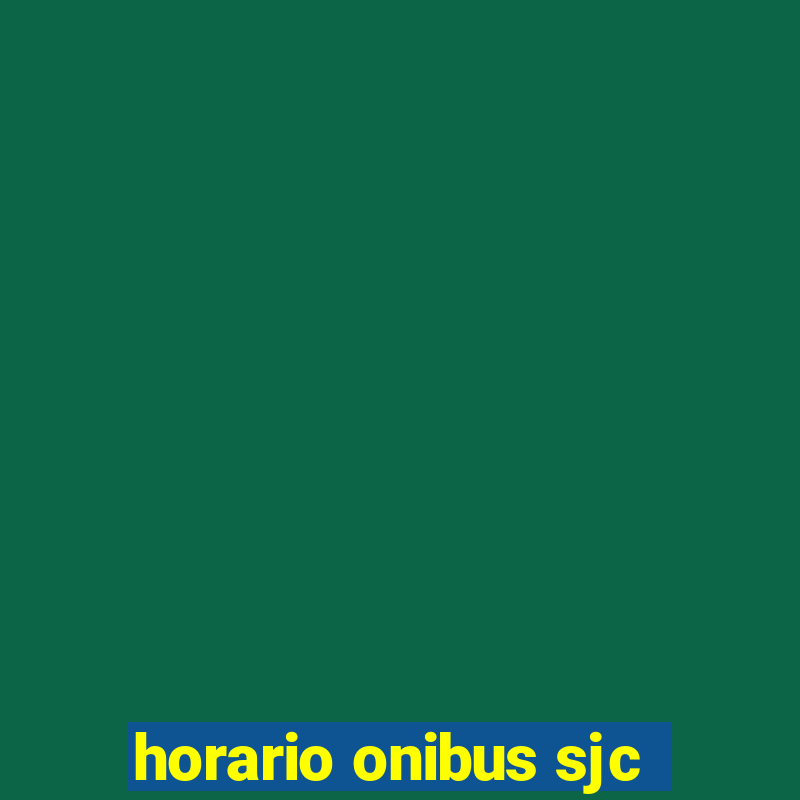 horario onibus sjc